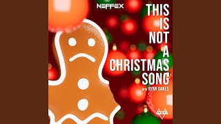 This Is Not a Christmas Song