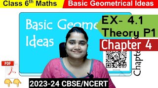 Geometry Ex- 4.1 Theory Part 1 | Chapter 3 | Class 6 Maths | CBSE | NCERT