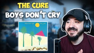 THE CURE - Boys Don't Cry | FIRST TIME HEARING REACTION