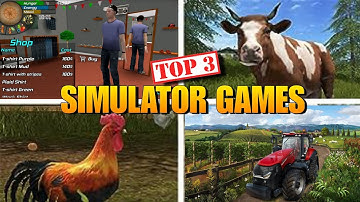 Top 3 Simulator Games // Open World simulator games