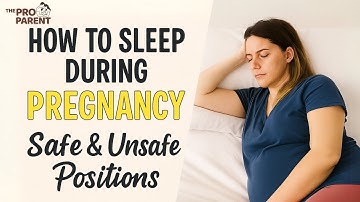 How To Sleep During Pregnancy - Safe & Unsafe Positions | Sleeping During Pregnancy | Sleep Tips