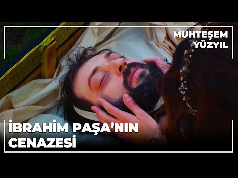 İbrahim Paşa'nın Cenazesi - Muhteşem Yüzyıl 83.Bölüm