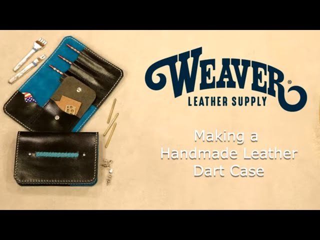 Making a Handmade Leather Dart Case 