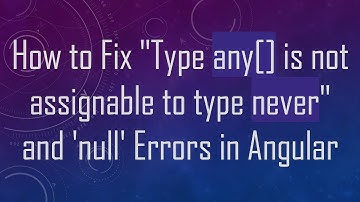 How to Fix "Type any[] is not assignable to type never" and 