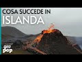 Eruzione in Islanda, Fagradalsfjall - oltre le solite notizie sul nuovo vulcano