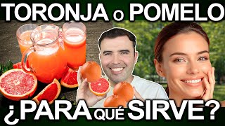 Toronja O Pomelo Para Qué Sirve? - Beneficios Del Gfruit Para Tu Salud Y Belleza