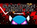 Geometry Dash - SAKUPEN CIRCLES 100% - by Nick24 (Impossible)