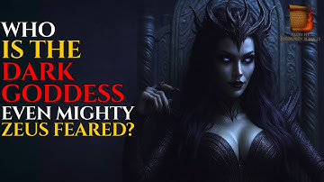 NYX: The Dark Goddess Even ZEUS Feared | Greek Mythology | Mythology Lore