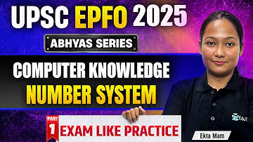 UPSC EPFO Free Classes 2025 | Number System | EPFO Computer Knowledge Free MCQs | EPFO Preparation