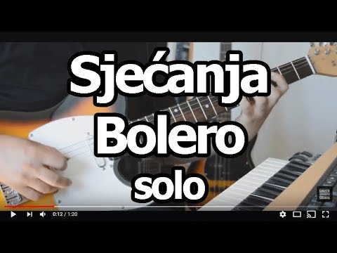 Sjećanja - Bolero