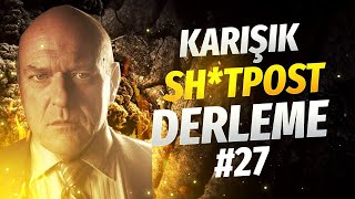 Karişik Shi̇tpost Derleme 