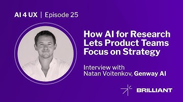 How AI for Research lets product teams focus on Strategy - Interview with Natan Voitenkov, Genway AI