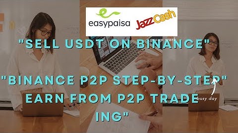 How to Post a Sell Ad on Binance P2P Step-by-Step Guide  easy