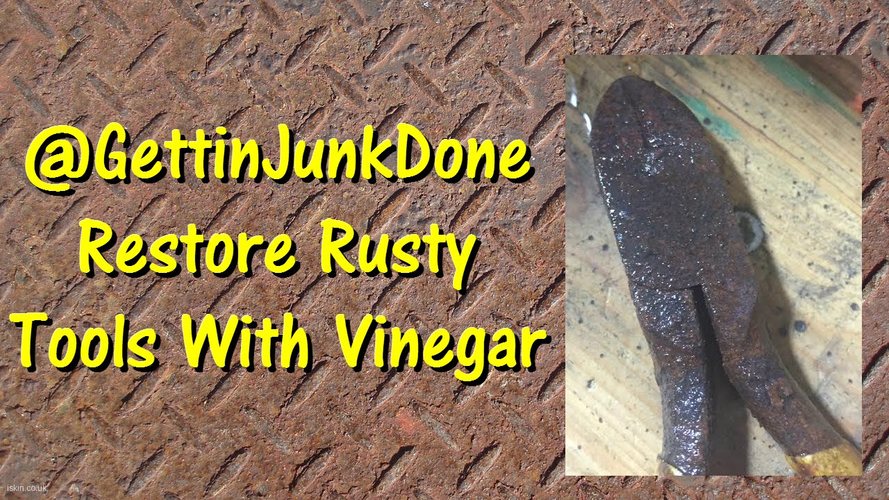 How To Clean Rusty Tools With Vinegar And Baking Soda at Paul Tomlin blog