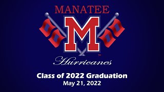 MHS Graduation c/o 2022