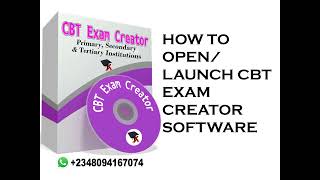 CBT Exam Creator: Starting/Launching CBT Exam Creator Software