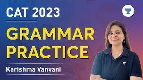 CAT 2023 | Grammar Practice | Karishma Vanvani #cat2023 #rc #varc #unacademycatalyst