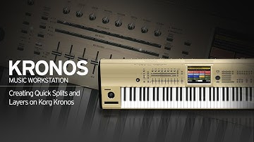 Creating Quick Splits and Layers on Korg Kronos