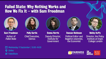 Failed State: Why Nothing Works and How We Fix It – with Sam Freedman