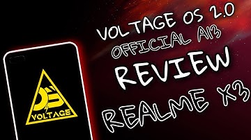 Voltage OS 2.0 for Realme X3/SZ | Latest A13 Official Custom rom for Rmx2081