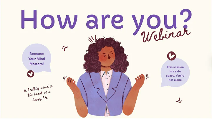 How Are You? | A Mental Health Webinar