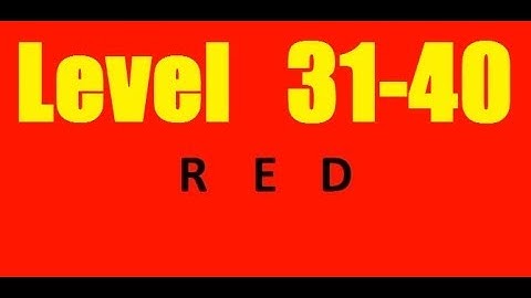 Red - Level 31 - 40  android Bart Bonte  Walkthrough