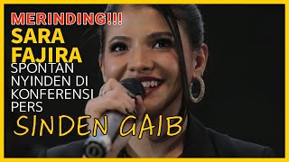 SUARA 'SINDEN GAIB' SARA FAJIRA BIKIN MERINDING