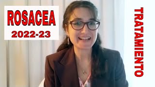 ACTUALIDAD en TRATAMIENTO de ROSACEA por DERMATÓLOGA Gloria Abad [ QUÉ HACER, QUÉ COMER, HIGIENE]