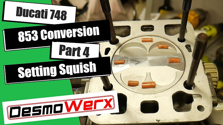 Ducati 748 to 853   Part 4 Setting the Squish