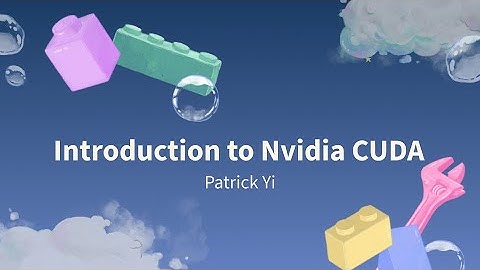Introduction to Nvidia CUDA