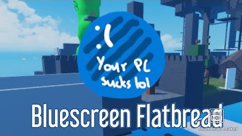 How to get Bluescreen Flatbread! in - FIND THE FLATBREADS!