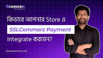 How to Integrate SSLCommerz Payment Plugin with qCommerz | Tutorial 05