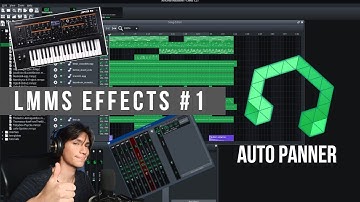 LMMS Effects tutorial #1 Auto Panner