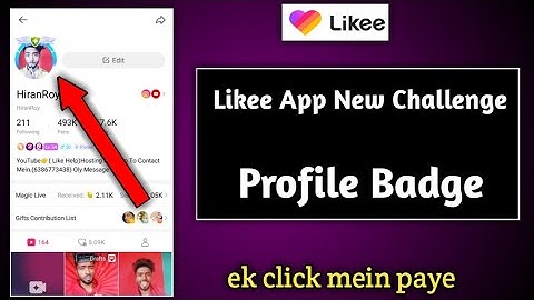 Likee APP New Challenge Profile badge Paye | Likee app New offer Badge sabko milega | Likee App badg