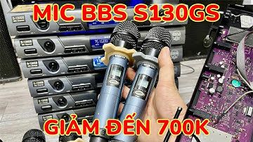 Xả Mic Bãi Đức Đời Cao - Mic Bbs S130Gs Vỉ Tím Đuôi Chuột 6 Số Tự Ngắt Sự Kiện Quá Ok Giá Xả Rẻ