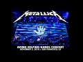 Metallica - AWMH Helping Hands Concert (San Francisco, CA 2018.11.03)