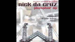 &quot;Sulfat (Arthur Oskan Lakeshore Rework)&quot; - Nick da Cruz - Secret Weapon Records