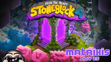 (Horizontal) Going Antimatter - Stoneblock 4 Day 25