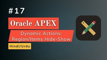 Dynamic Actions Region Hide show and Set Value | Step-by-Step Tutorial (Hindi + Urdu)