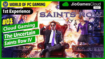I tried Jio Cloud Gaming | The Uncertain | Saints Row IV | Cloud Gameplay | PC | Web Browser