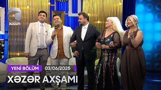 Xəzər Axşamı - Samir Cəfərov, Nüşabə Ələsgərli, Rövşən Məmmədov, Dr.vəli Əliyev 03.06.2025
