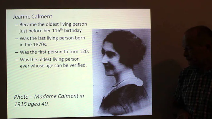Jeanne Calment, The Oldest Person Ever. Why Did She Live So Long?