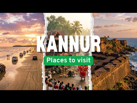 Top Places To Visit In Kannur District | Kannur | Kerala Tourism | Wanderly Vibes