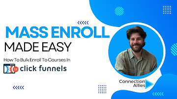 How To Bulk Enroll Contacts In ClickFunnels 2.0 Courses