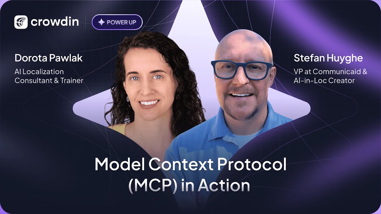Model Context Protocol (MCP) in Action | Crowdin Power Up - YouTube