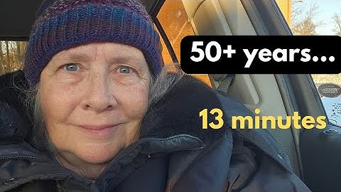 It Took Me 50+ Years to Realize What I’ll Tell You in 13 Minutes