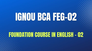 IGNOU FEG-02 FOUNDATION COURSE IN ENGLISH-02
