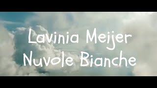 Lavinia Meijer - Nuvole Bianche