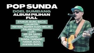 Doel Sumbang - POP SUNDA - FULL ALBUM PILIHAN
