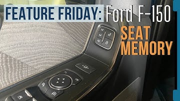 How to Set Memory Seats in Ford F-150, It Saves More than you Think